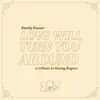 Randy Houser - Love Will Turn You Around - Single